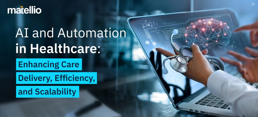 AI & Automation in Healthcare