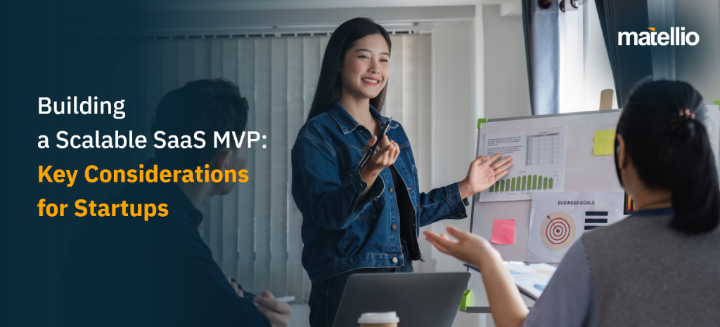 Scalable SaaS MVP development