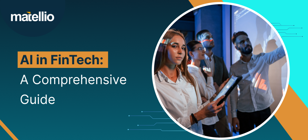 Comprehensive guide illustrating AI applications in FinTech