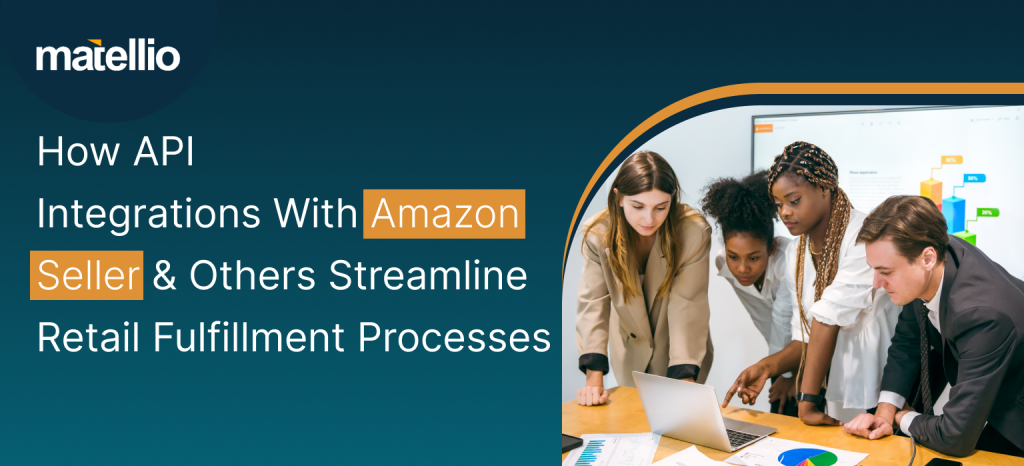 API-driven Amazon Seller Central integration dashboard