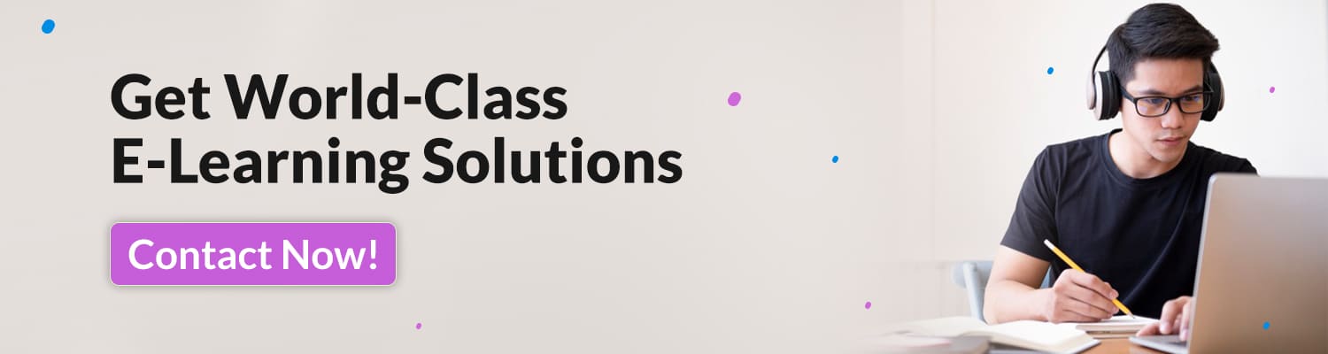 Get World-Class E-Learning Solutions