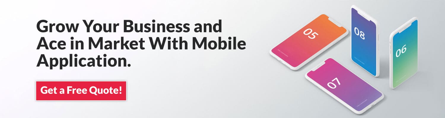 Grow Your Business and Ace in Market With Mobile Application