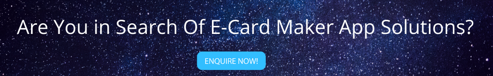 Are You in Search Of E-Card Maker App Solutions