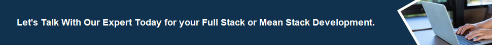 Full Stack or Mean Stack Development
