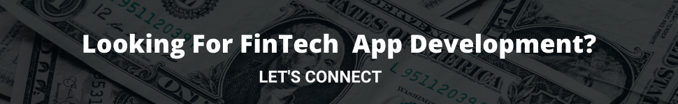 Looking For FinTech App Development