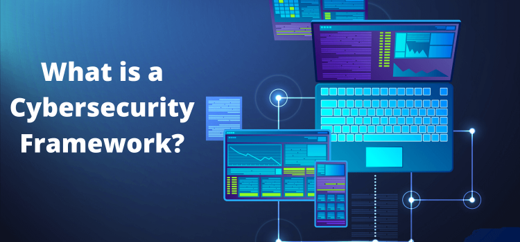 Cybersecurity framework