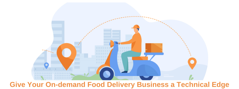 On-demand-Food-Delivery-Benefits-Fleet-Management-Software