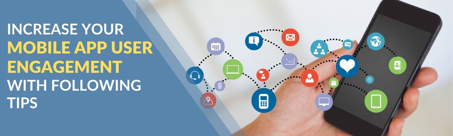 Increase-Your-Mobile-App-User-Engagement