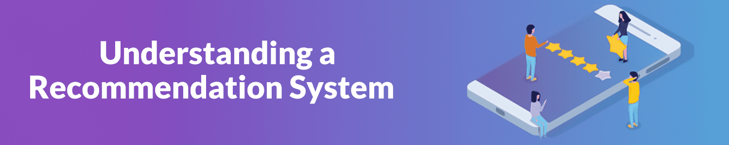 understanding-a-recommendation-system