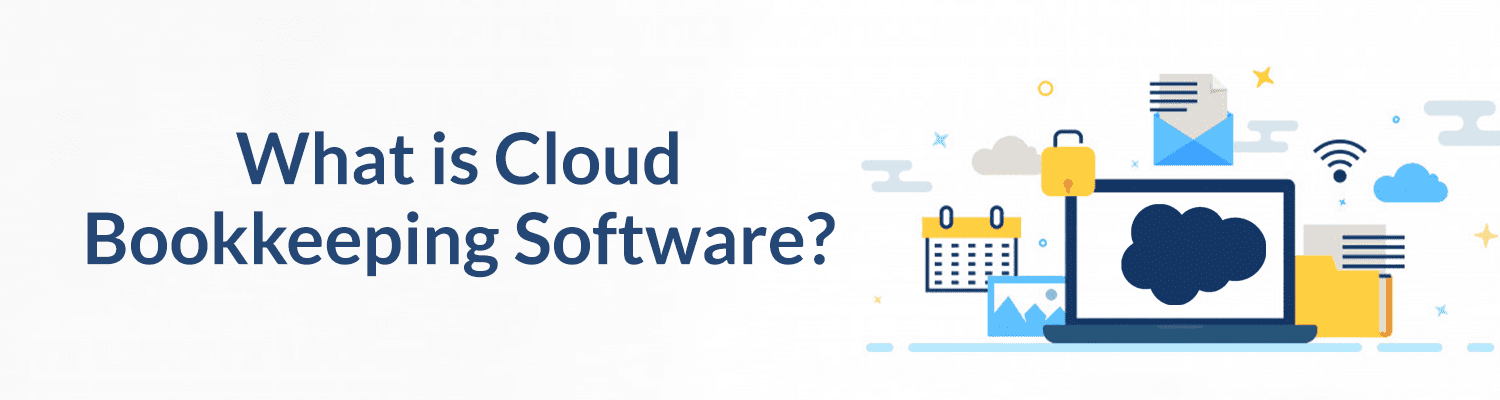 What-is-Cloud-Bookkeeping-Software