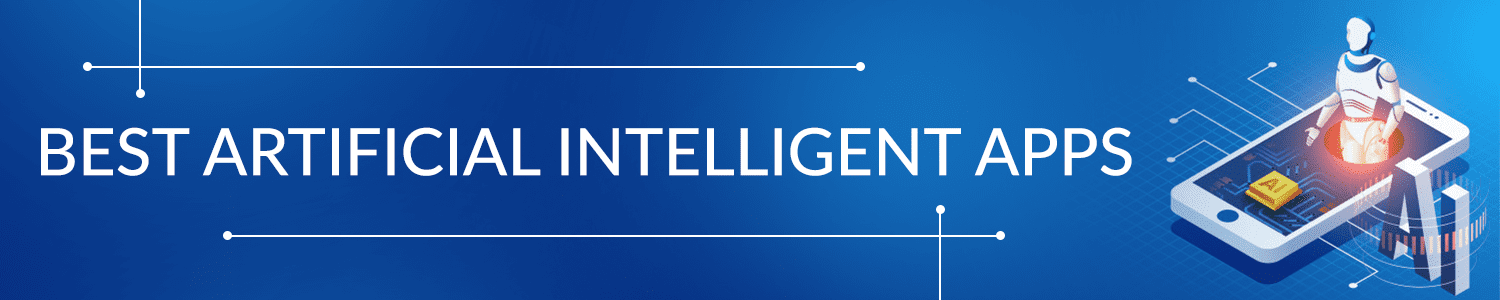 best-artificial-intelligent-apps