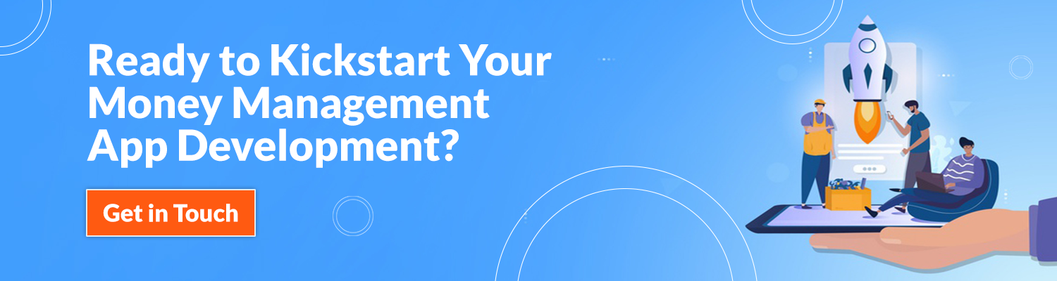 ready-to-kickstart-your-money-management-app-development
