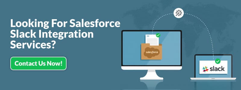 Salesforce slack integration services