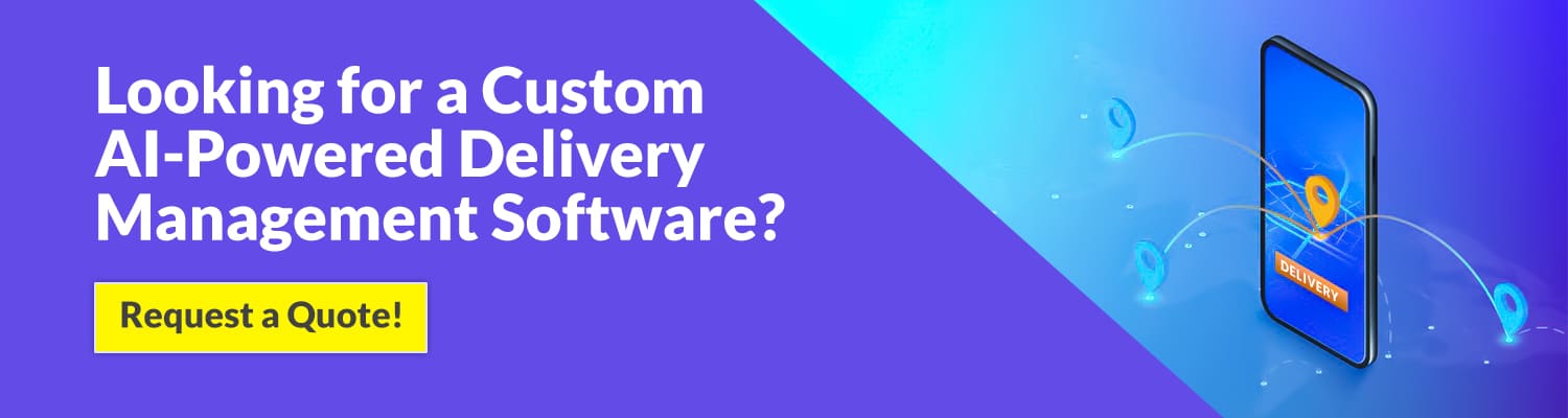 custom-ai-powered-delivery-management-software