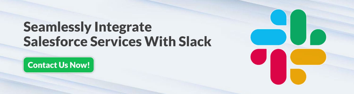 seamlessly integrate salesforce services with slack