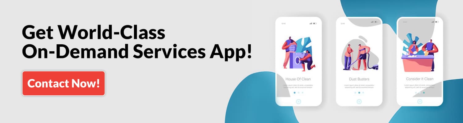 Get World-Class On Demand Services App