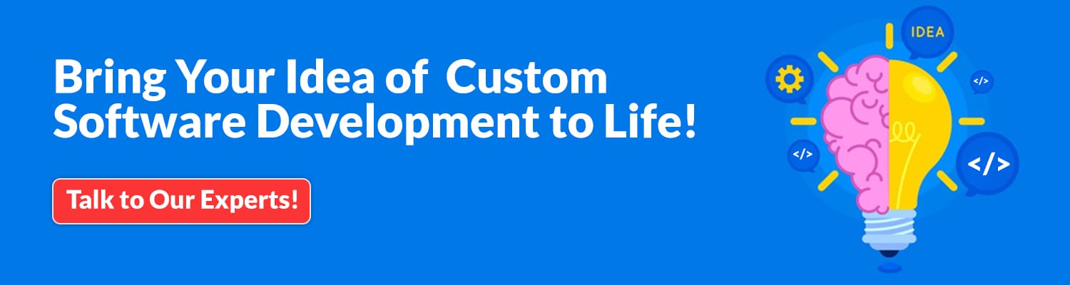 Build Custom Software