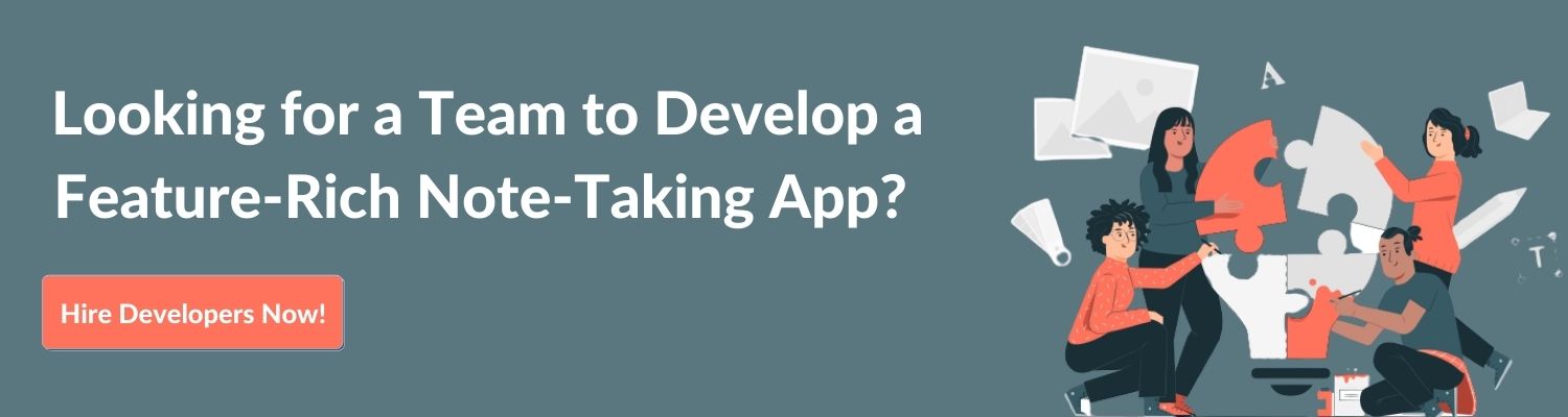 Looking for a Team to Develop a Feature-Rich Note-Taking App? 