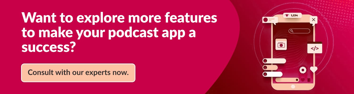 Make your podcast app a success