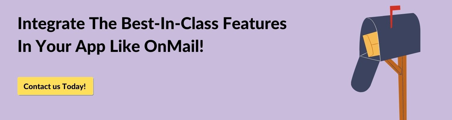 Integrate-The-Best-In-Class-Features-In-your-App-Like-Onmail