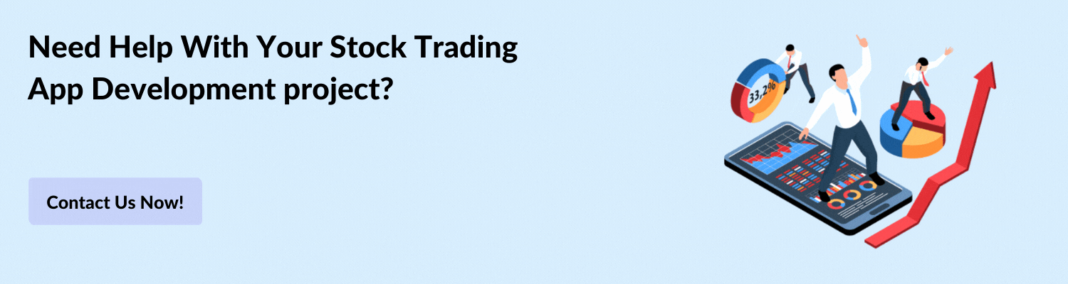 Need Help With Your Stock Trading App Development project
