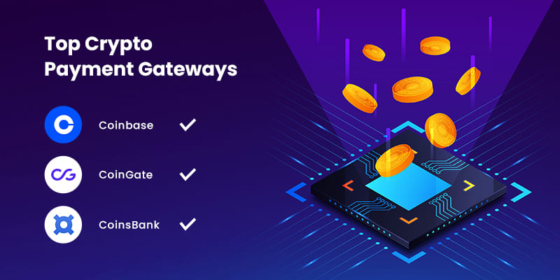 Top-Crypto-Payment-Gateways