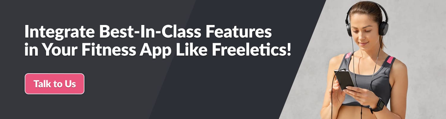 Integrate-Best-In-Class-Features-in-Your-Fitness-App-Like-Freeletics