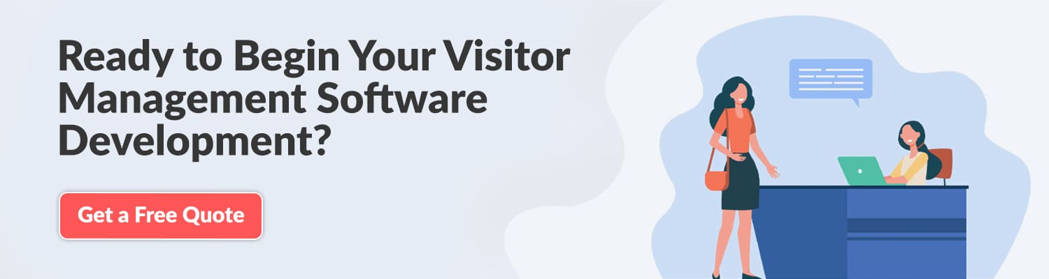 Ready-to-Begin-Your-Visitor-Management-Software-Development