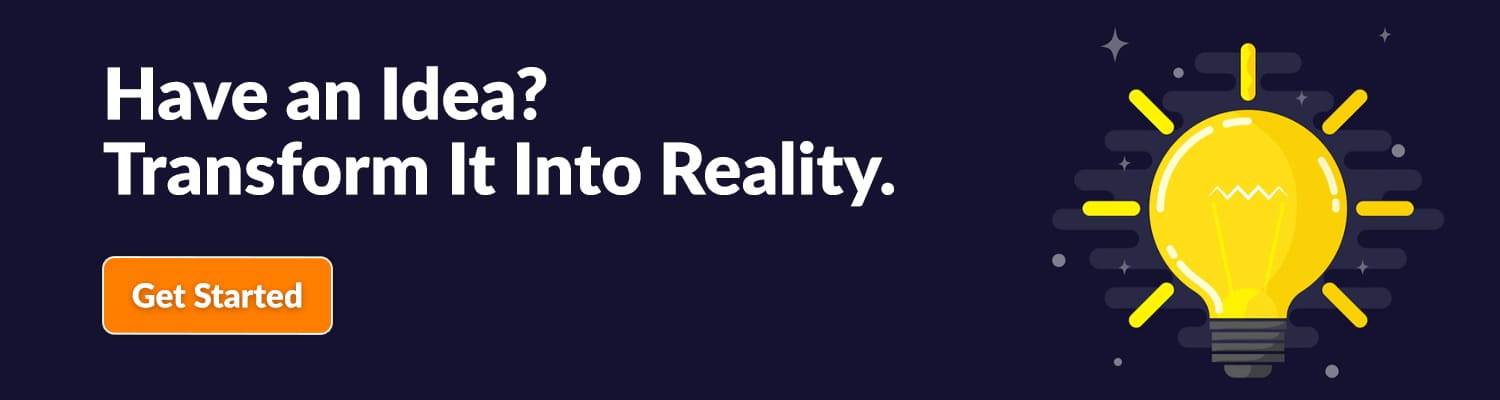 Have-an-Idea-Transform-It-Into-Reality