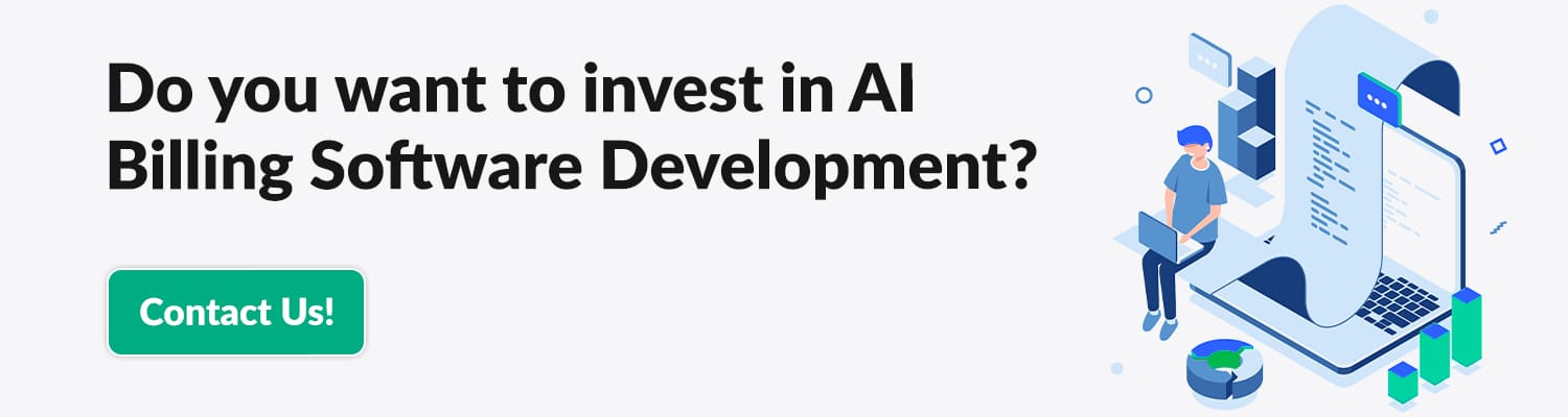 Do-you-want-to-invest-in-AI-Billing-Software-Development