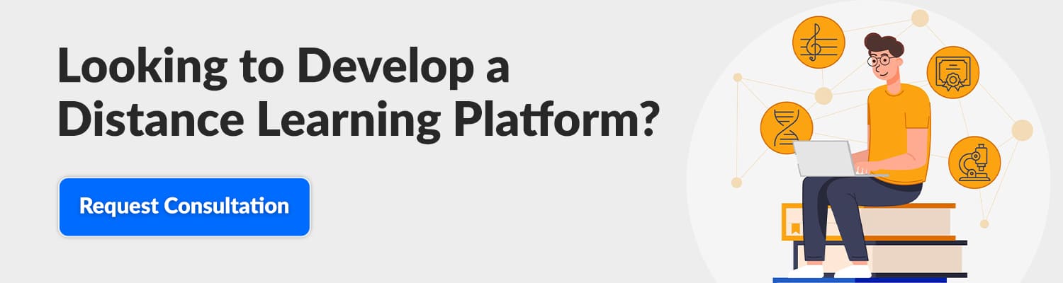 Looking-to-Develop-a-Distance-Learning-Platform