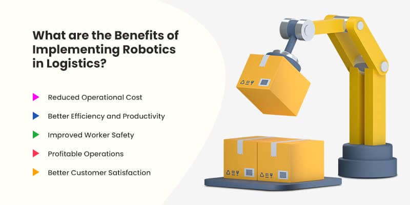 What are the Benefits of Implementing Robotics in Logistics?