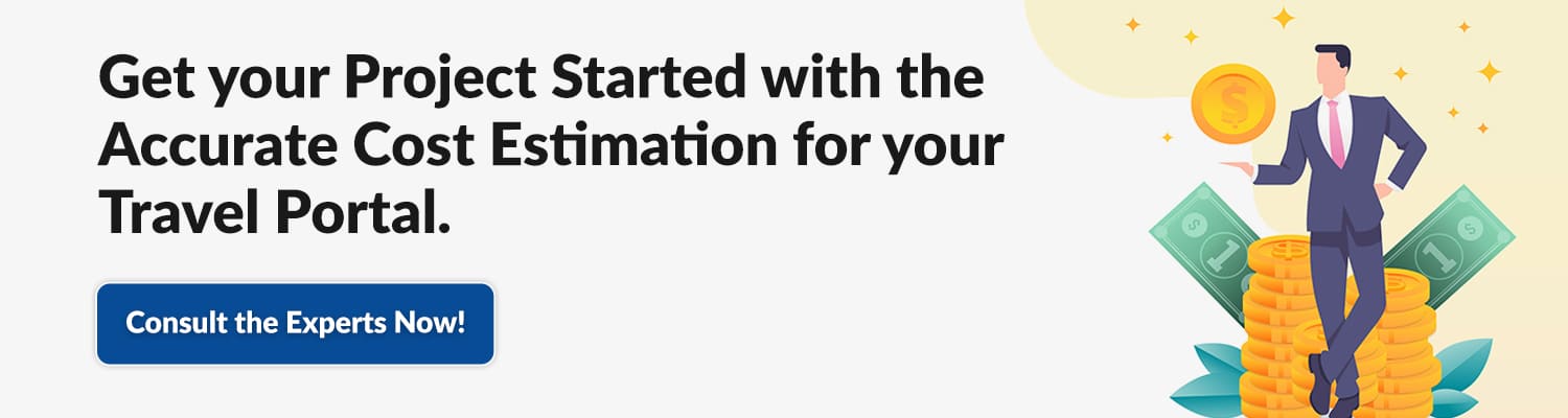 Get-your-Project-Started-with-the-Accurate-Cost-Estimation-for-your-Travel-Portal