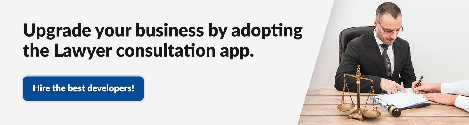 Upgrade-your-business-by-adopting-the-Lawyer-consultation-app