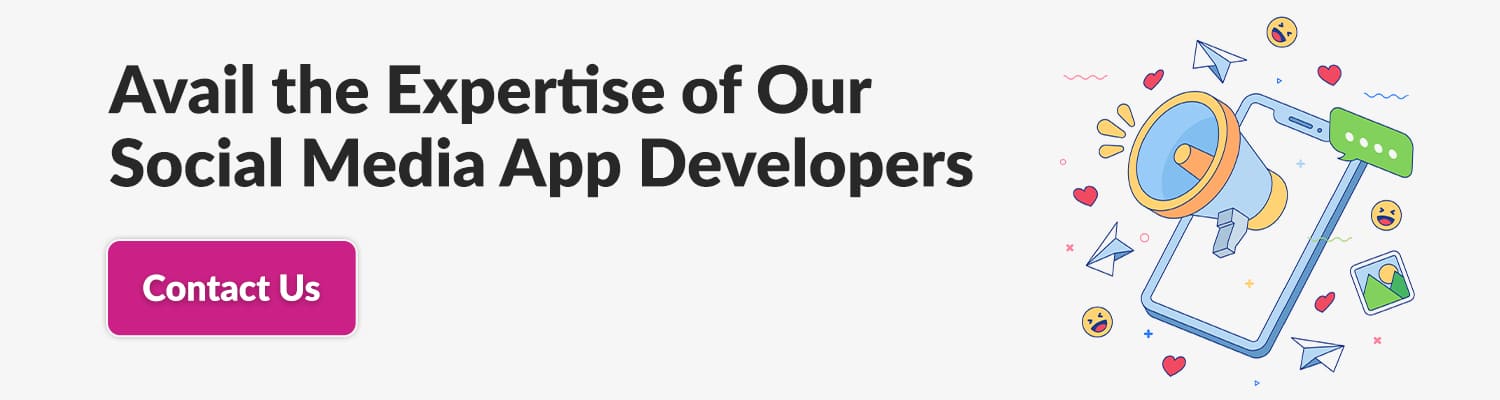 Avail-the-Expertise-of-Our-Social-Media-App-Developers