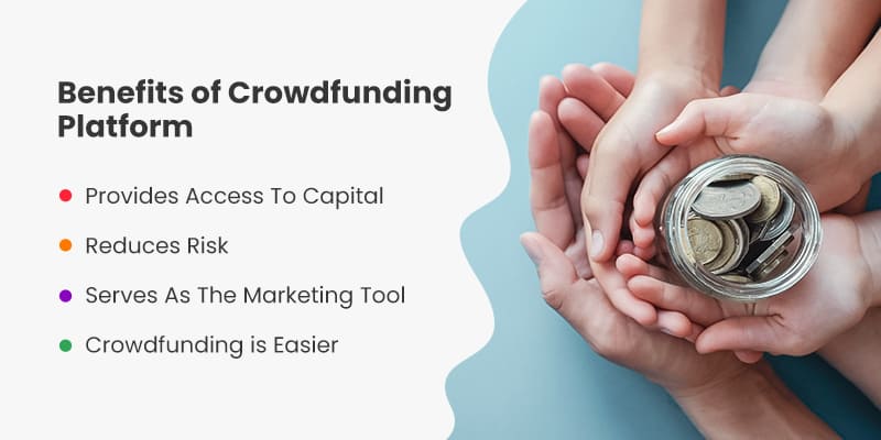 Benefits of Crowdfunding Platform