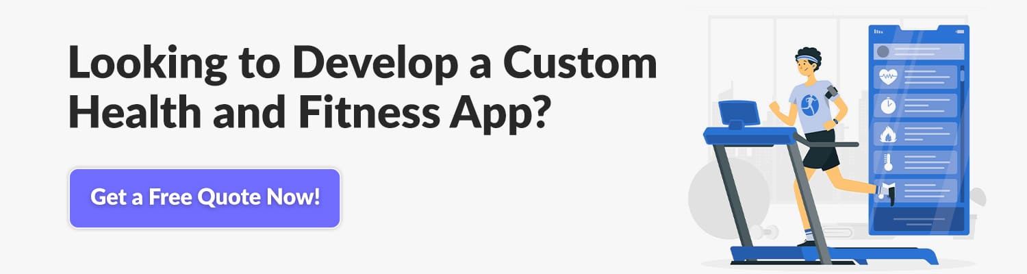 Looking to Develop a Custom Health and Fitness App