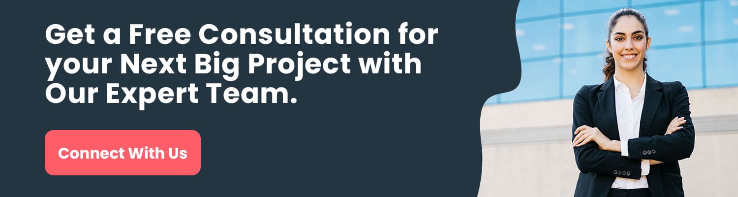 Get-a-Free-Consultation-for-your-Next-Big-Project-with-Our-Expert-Team
