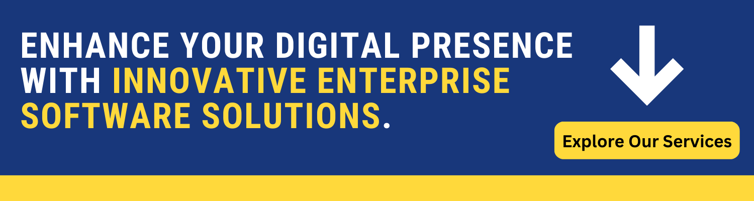 enhance-your-digital-presence-with-innovative-enterprise-software-solutions
