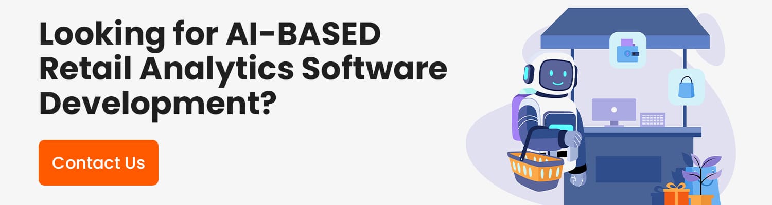 Looking-for-AI-BASED-Retail-Analytics-Software-Development