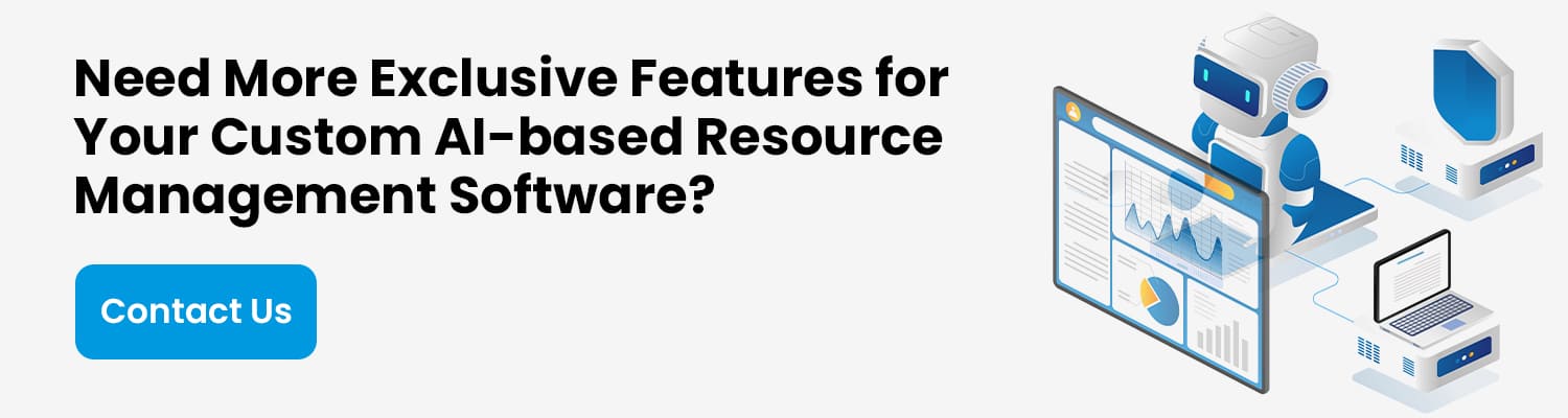 Custom AI based Resource Management Software