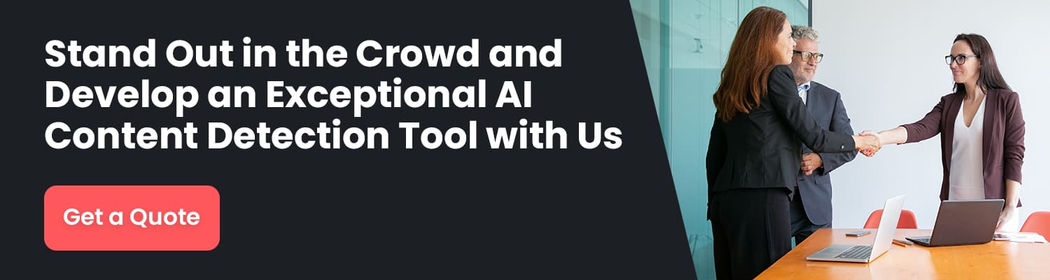 Stand-Out-in-the-Crowd-and-Develop-an-Exceptional-AI-Content-Detection-Tool-with-Us