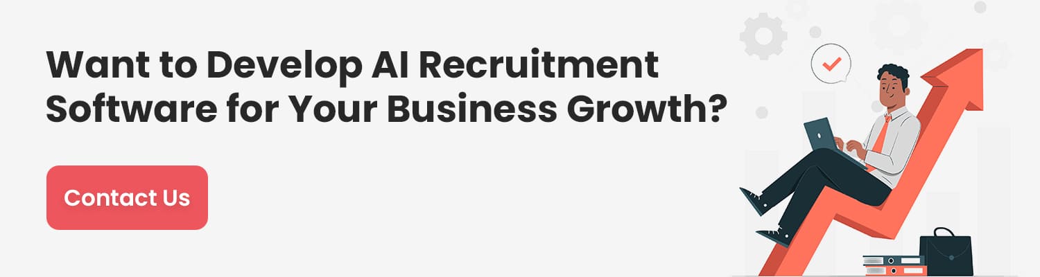 Want-to-Develop-AI-Recruitment-Software-for-Your-Business-Growth