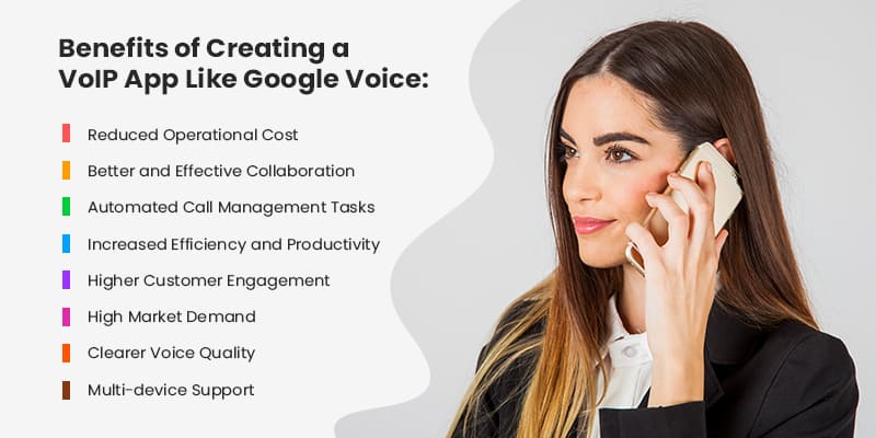 VoIP calling app development Like Google Voice - Benefits