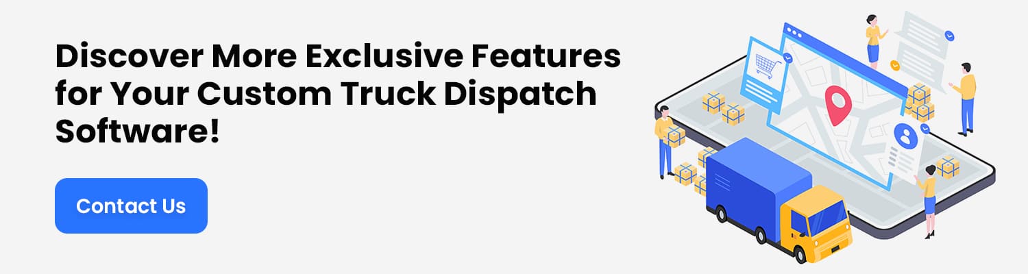 Discover-More-Exclusive-Features-for-Your-Custom-Truck-Dispatch-Software