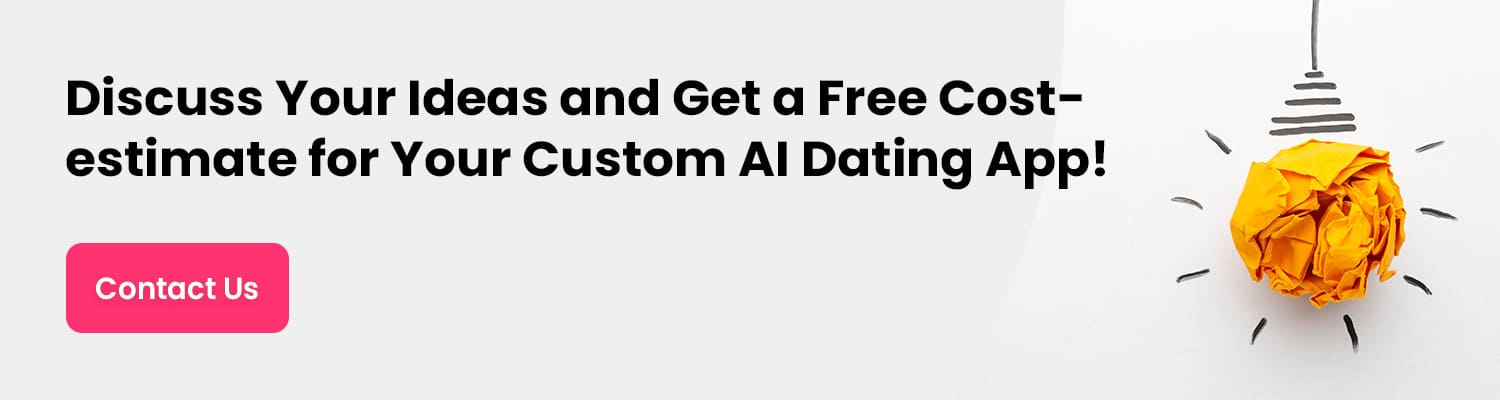 Custom AI Dating App Development