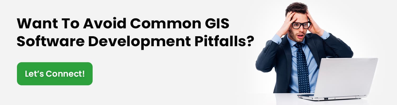 Want-To-Avoid-Common-GIS-Software-Development-Pitfalls