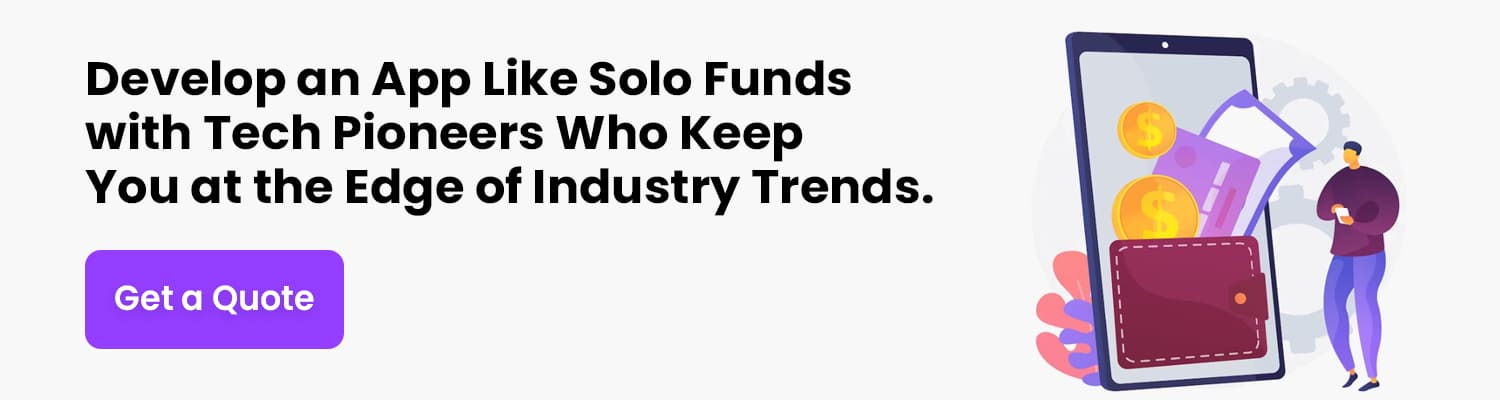 Develop-an-App-Like-Solo-Funds-with-Tech-Pioneers-Who-Keep-You-at-the-Edge-of-Industry-Trends