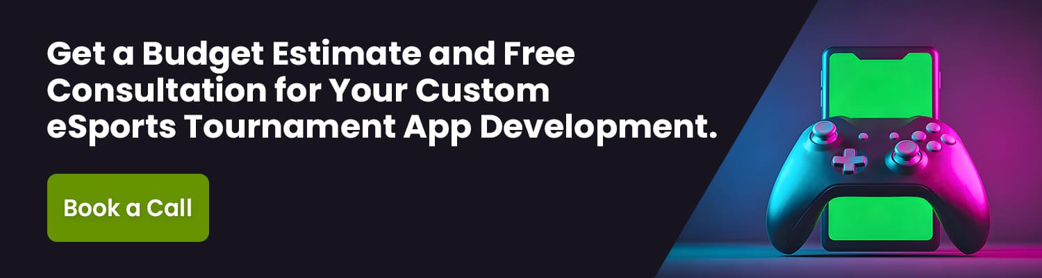 Custom eSports Tournament App Development