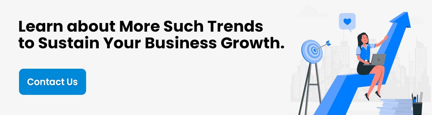 Learn-about-More-Such-Trends-to-Sustain-Your-Business-Growth